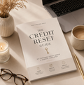 The Credit Reset Guide